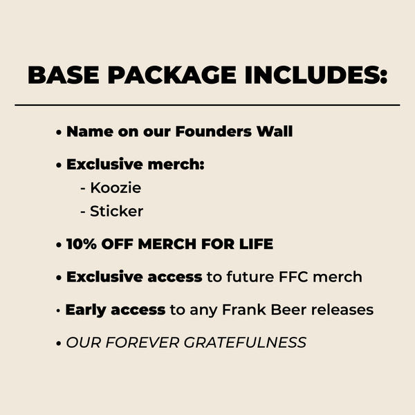 Founders Club | Base Package